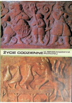 Życie Codzienne w renesansowym Poznaniu
