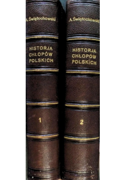Historja chłopów polskich Tom I i II 1925r.