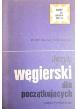 Język węgierski dla początkujących