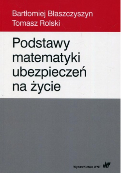 Podstawy matematyki ubezpieczeń na życie