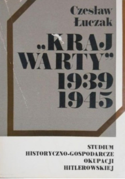 Kraj Warty 1939 1945