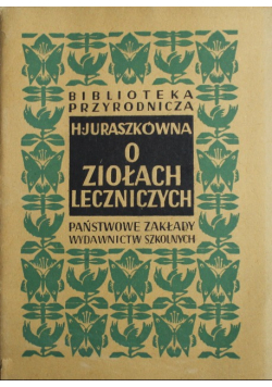 O ziołach leczniczych 1948 r.