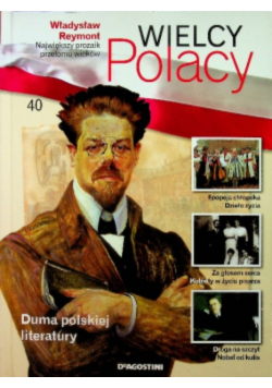 Wielcy polacy Tom 40 Władysław Reymont