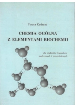 Chemia ogólna z elementami biochemii