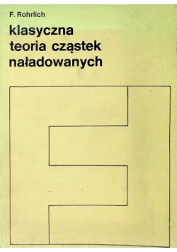 Klasyczna teoria cząstek naładowanych