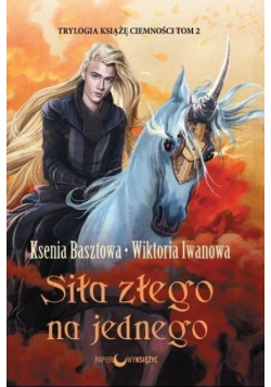 Książę Ciemności Tom 2 Siła złego na jednego