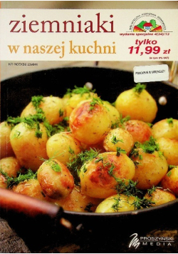 Ziemniak w naszej kuchni