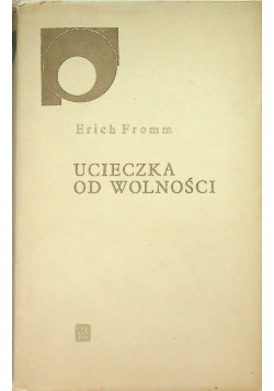 Ucieczka od wolności