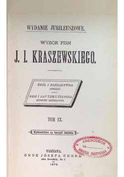 Wybór pism J I Kraszewskiego tom IX  1879 r.