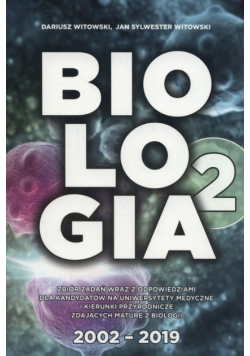 Biologia Zbiór zadań wraz z odpowiedziami Tom 2