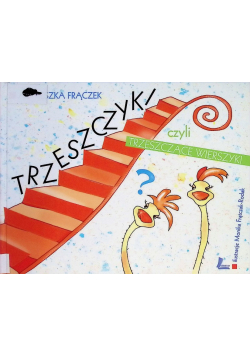 Trzeszczyki czyli trzeszczące wierszyki