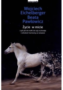 Życie w micie