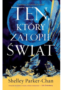 Świetlisty Cesarz Tom 2 Ten, który zatopił świat