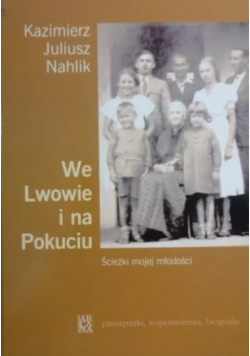 We Lwowie i na Pokuciu
