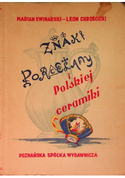 Znaki Porcelany Europejskiej i Polskiej Ceramiki 1949 r.