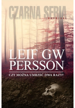 Czy można umrzeć dwa razy?