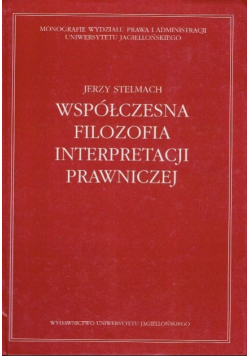 Współczesna filozofia interpretacji prawniczej