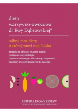 Dieta warzywno-owocowa dr Ewy Dąbrowskiej Komplet