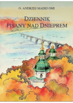 Dziennik pisany nad Dnieprem