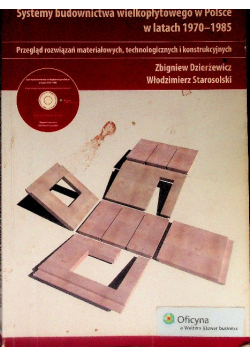 Systemy budownictwa wielkopłytowego w Polsce w latach 1970-1985