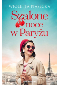 Szalone noce w Paryżu