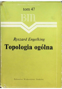 Topologia ogólna Tom 47