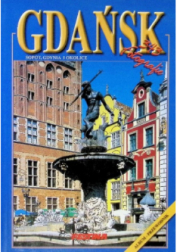 Gdańsk, Sopot, Gdynia i okolice