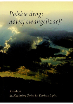 Polskie drogi nowej ewangelizacji