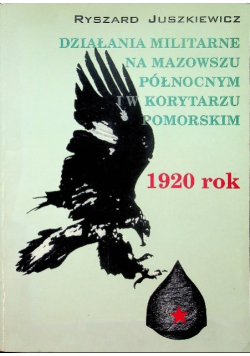 Działania militarne na Mazowszu Północnym i w Korytarzu Pomorskim