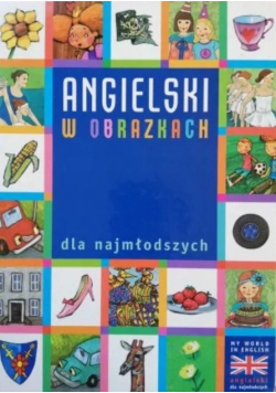 Angielski w obrazkach dla najmłodszych