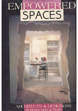 Empowered Spaces Architects & Designers at Home and at Work