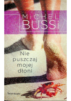 Nie puszczaj mojej dłoni