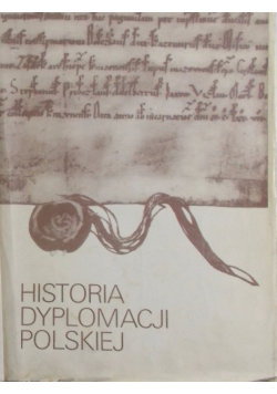 Historia dyplomacji polskiej Tom II 1572 - 1795