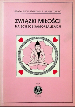 Związki miłości na ścieżce samorealizacji