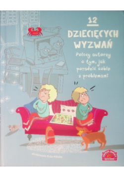 12 dziecięcych wyzwań