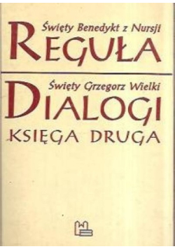 Reguła dialogi księga druga