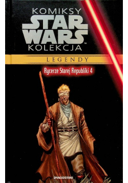 Komiksy Star Wars Kolekcja Legendy Tom 16 Rycerze Starej Republiki Część 4