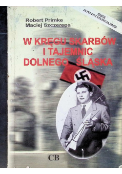 W kręgu skarbów i tajemnic Dolnego Śląska