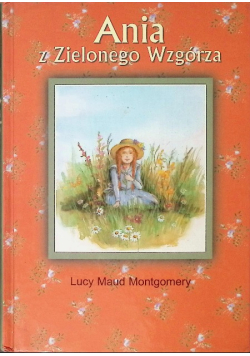 Ania z Zielonego Wzgórza