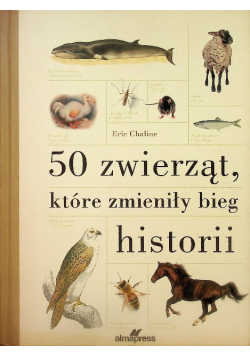 50 zwierząt, które zmieniły bieg historii
