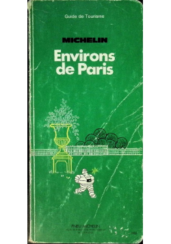 Guide De Tourisme - Environs De Paris
