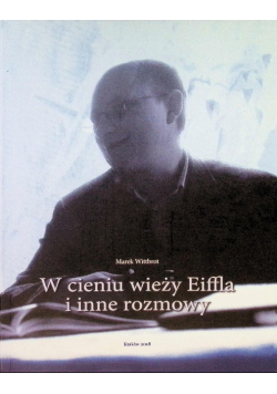 W cieniu wieży Eiffla i inne rozmowy