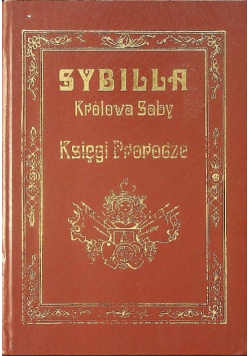 Sybilla Królowa Saby Księgi Prorocze