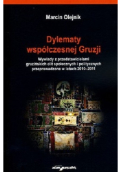 Dylematy współczesnej Gruzji