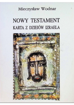 Nowy Testament Karta z dziejów Izraela
