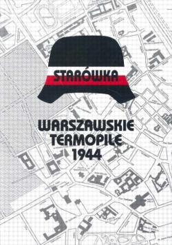 Starówka warszawskie Termopile 1944