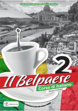Il Belpaese 2 zeszyt ćwiczeń
