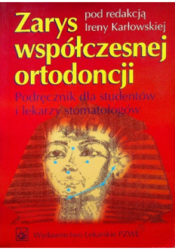 Zarys współczesnej ortodoncji