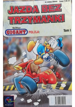 Gigant poleca Jazda bez trzymanki Tom I