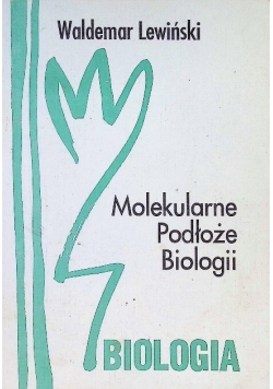 Molekularne Podłoże Biologii